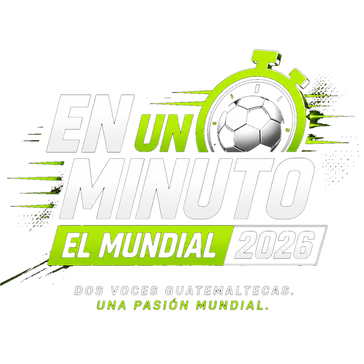 En un Minuto — El Mundial 2026